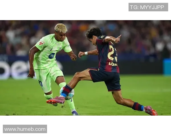 巴塞罗那与莱万特历史交锋战绩分析及近期表现对比